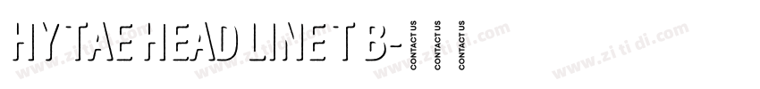 HY TAE HEAD LINE T B字体转换